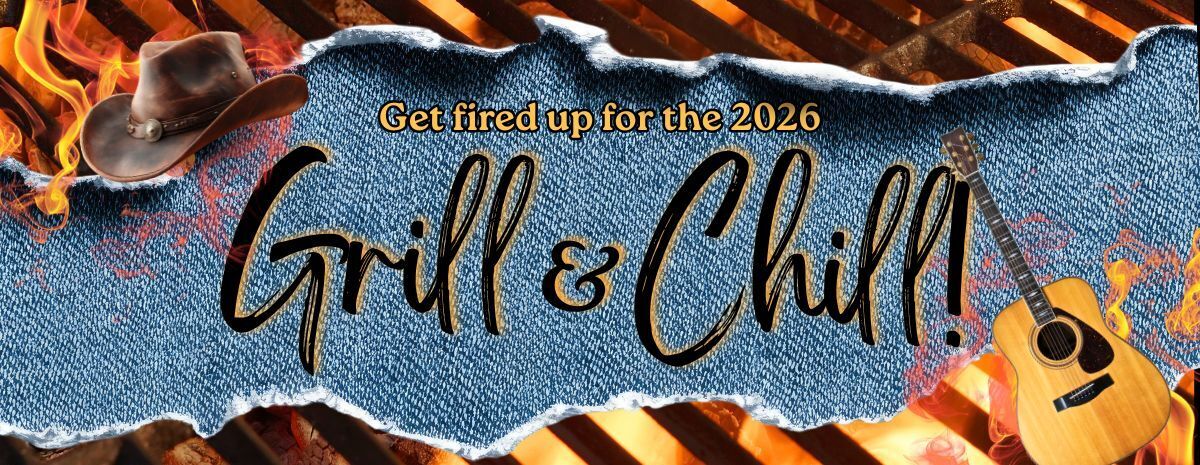 2026 Grill & Chill Fundraiser